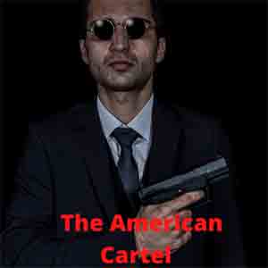 The American Cartel